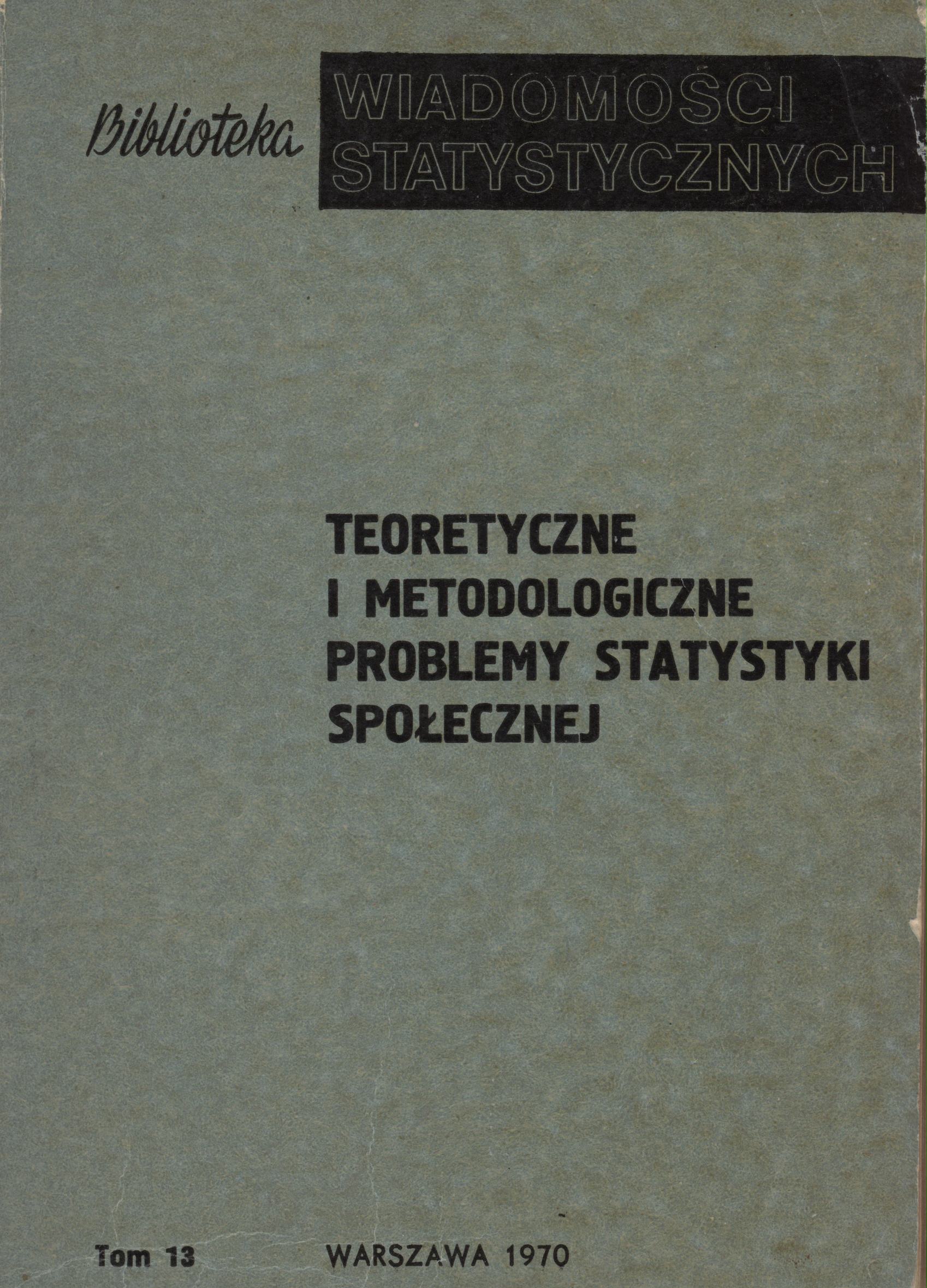 Okładka monografi - Teoretyczne i metodologiczne problemy statystyki społecznej